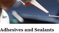 Adhesives and Sealants
